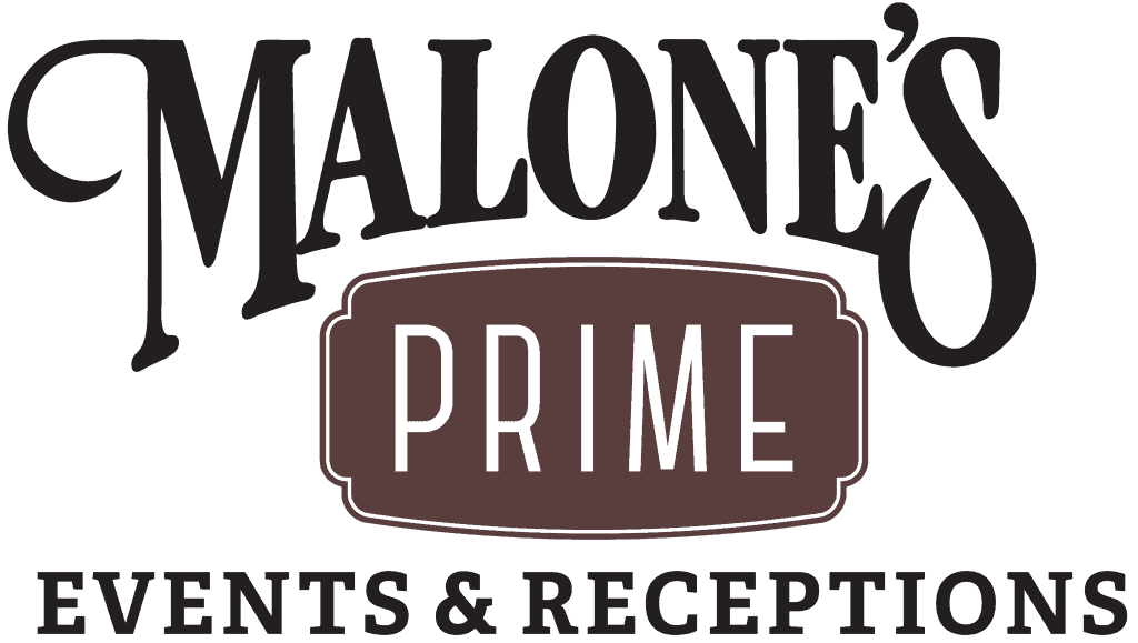 Malone's Prime Events & Receptions